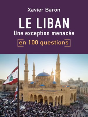 cover image of Le Liban en 100 questions